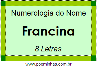 Numerologia do Nome Francina