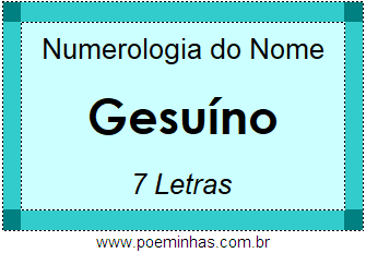 Numerologia do Nome Gesuíno