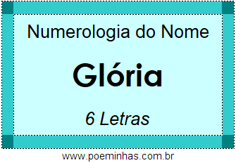 Numerologia do Nome Glória