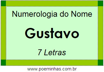 Numerologia do Nome Gustavo