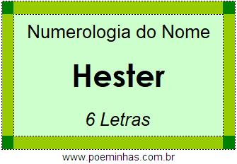Numerologia do Nome Hester