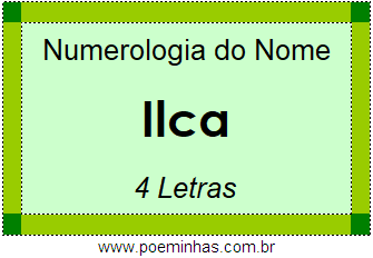 Numerologia do Nome Ilca