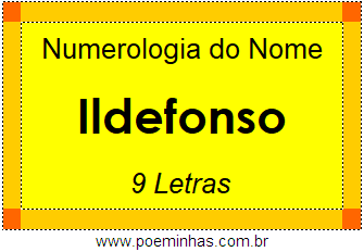 Numerologia do Nome Ildefonso