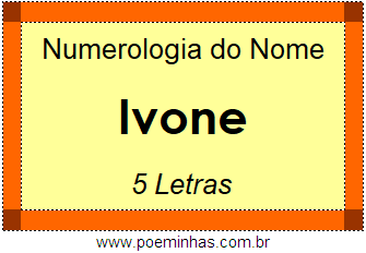 Numerologia do Nome Ivone