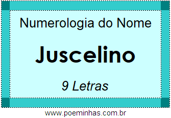 Numerologia do Nome Juscelino