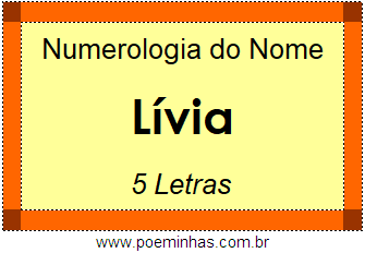 Numerologia do Nome Lívia