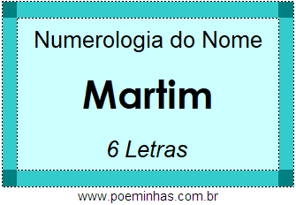 Numerologia do Nome Martim