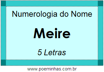 Numerologia do Nome Meire