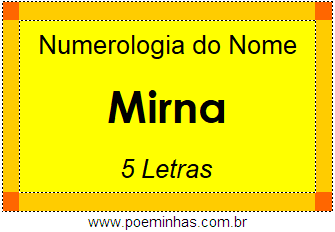 Numerologia do Nome Mirna