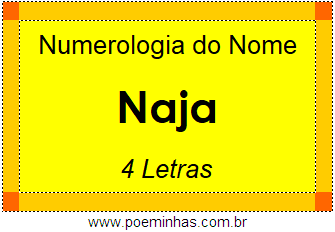 Numerologia do Nome Naja