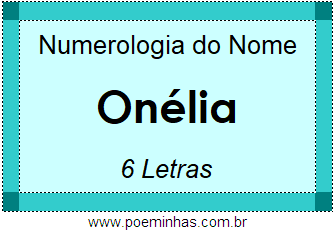 Numerologia do Nome Onélia