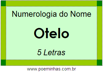 Numerologia do Nome Otelo