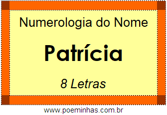 Numerologia do Nome Patrícia