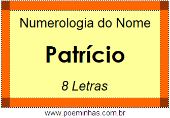 Numerologia do Nome Patrício