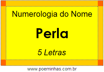 Numerologia do Nome Perla