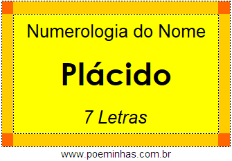 Numerologia do Nome Plácido