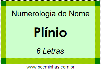 Numerologia do Nome Plínio