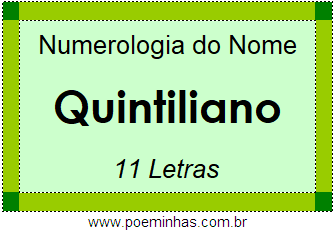 Numerologia do Nome Quintiliano