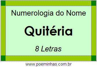 Numerologia do Nome Quitéria