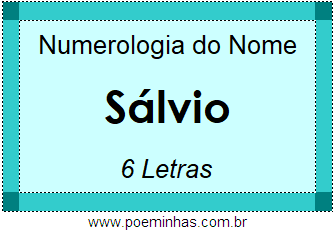 Numerologia do Nome Sálvio