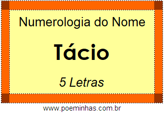 Numerologia do Nome Tácio