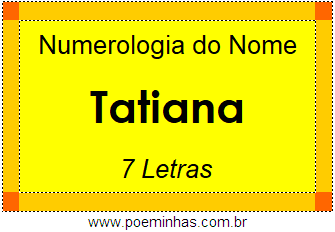 Numerologia do Nome Tatiana
