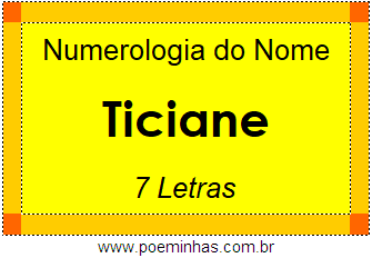 Numerologia do Nome Ticiane