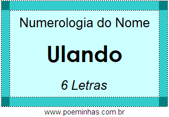 Numerologia do Nome Ulando