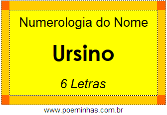 Numerologia do Nome Ursino