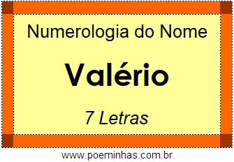 Numerologia do Nome Valério